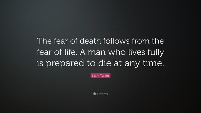     죽음과 삶에 대한 마크 트웨인의 명언 한마디.  